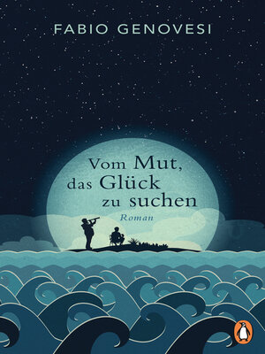 cover image of Vom Mut, das Glück zu suchen